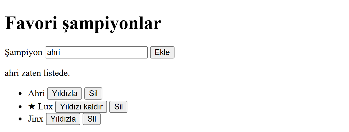 Stilsiz bir sayfa: Favori şampiyonlar başlığı, kutuda ahri yazıyor, altında ahri zaten listede mesajı; listede Ahri Yıldızla Sil, yıldızlı Lux Yıldızı kaldır Sil, Jinx Yıldızla Sil.