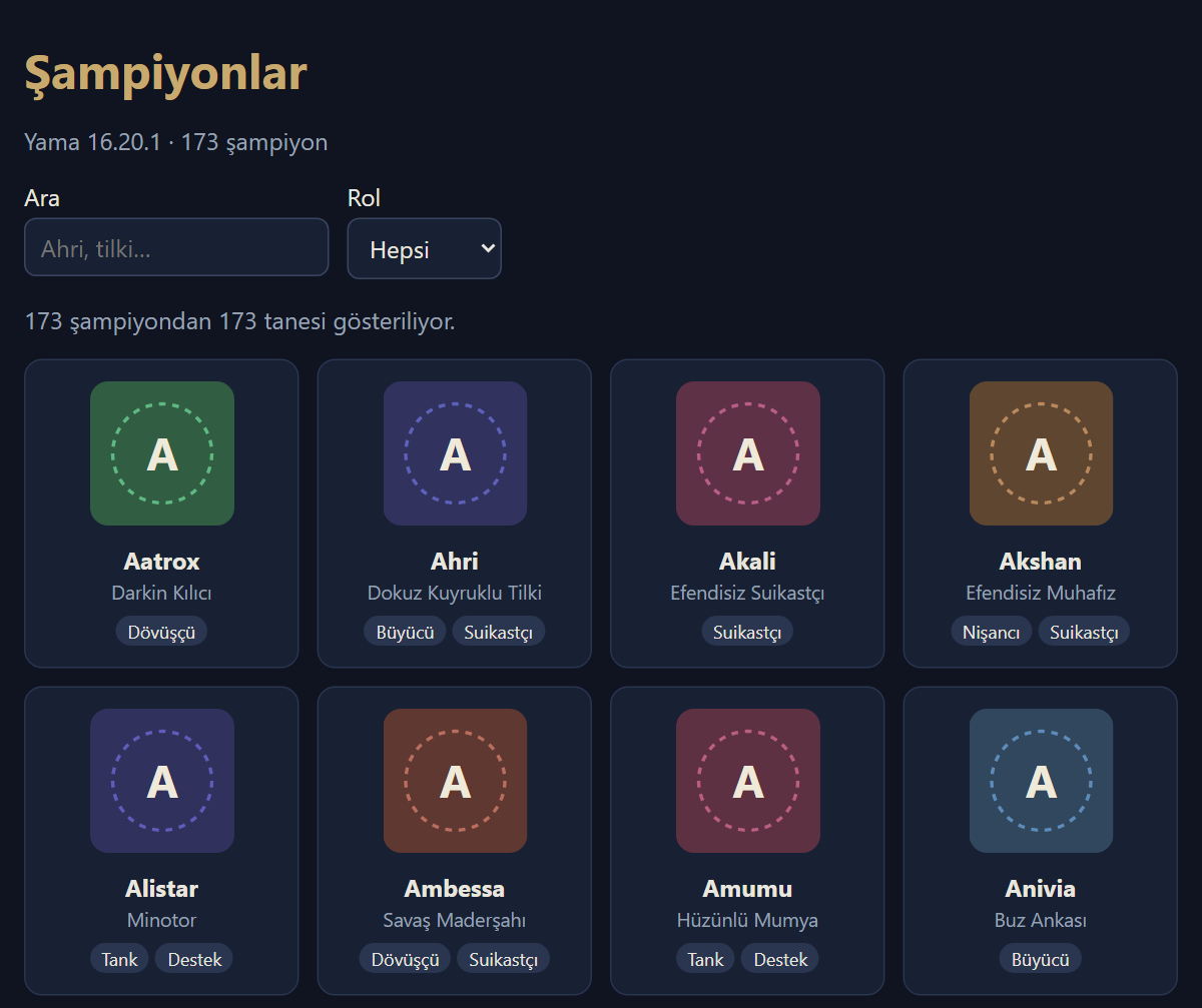 Şampiyon Listesi sayfası koyu zeminde. Üstte altın renkli Şampiyonlar başlığı, altında Yama 16.20.1 · 173 şampiyon yazısı, Ara kutusu ve Hepsi seçili Rol menüsü. Altında 173 şampiyondan 173 tanesi gösteriliyor yazısı ve dört sütunlu kart ızgarası: Aatrox, Darkin Kılıcı, Dövüşçü; Ahri, Dokuz Kuyruklu Tilki, Büyücü ve Suikastçı; Akali; Akshan; Alistar; Ambessa; Amumu; Anivia. Her kartın üstünde resim yerine baş harfi yazan renkli bir kare var.