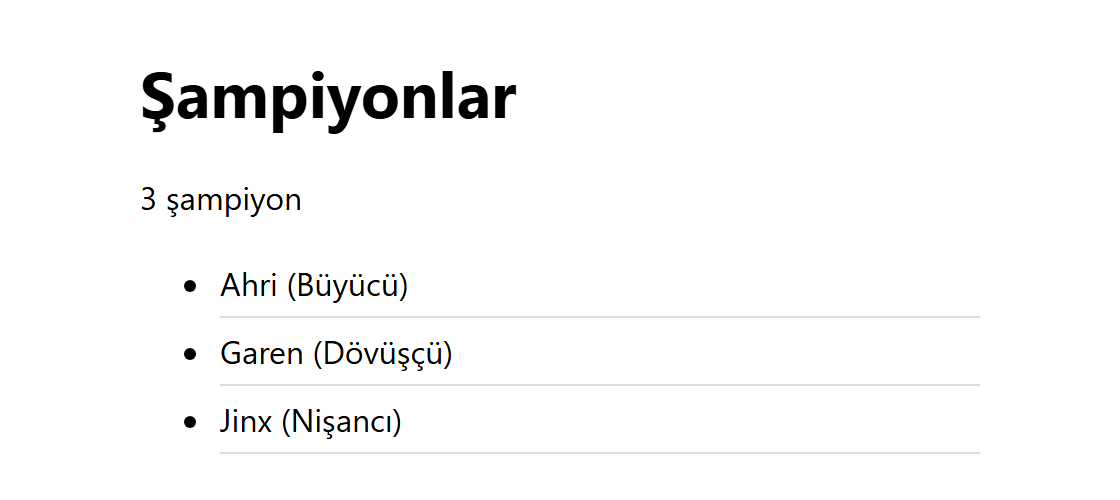 Tarayıcıda Şampiyonlar başlıklı sayfa: altında 3 şampiyon yazısı ve Ahri (Büyücü), Garen (Dövüşçü), Jinx (Nişancı) satırlarından oluşan liste.