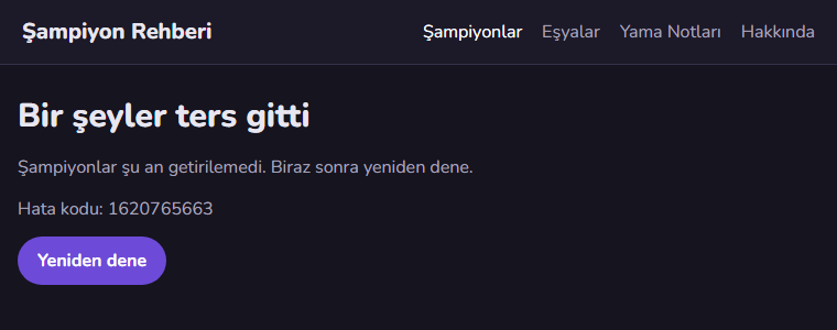Menünün altında Bir şeyler ters gitti başlığı, Şampiyonlar şu an getirilemedi yazısı, Hata kodu 1620765663 satırı ve mor Yeniden dene düğmesi.